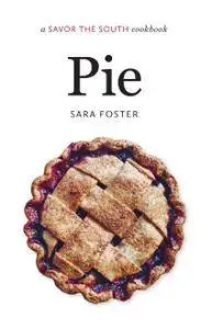 Pie: a Savor the South cookbook (Savor the South Cookbooks)