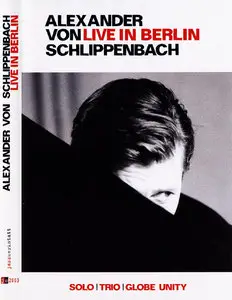 Alexander von Schlippenbach - Live In Berlin (2010) [DVD-9]