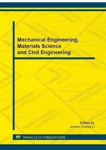 Mechanical Engineering, Materials Science and Civil Engineering