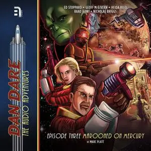 «Dan Dare - Marooned on Mercury» by Marc Platt