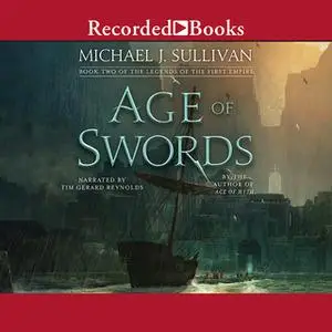 «Age of Swords» by Michael J. Sullivan