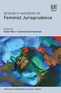 Research Handbook on Feminist Jurisprudence (Repost)
