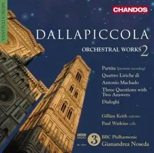 Luigi Dallapiccola - Orchestral Works, Vol. 2
