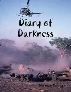 «Diary of Darkness» by Norman Willey