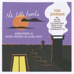 Tore Johansen - Nå, Lille Humle (2022) [Official Digital Download 24/96]
