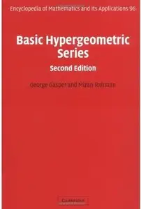 Basic Hypergeometric Series (2nd edition) [Repost]