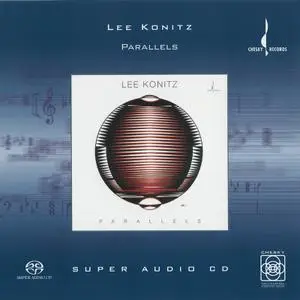 Lee Konitz - Parallels (2001) [Reissue 2002] MCH SACD ISO + DSD64 + Hi-Res FLAC