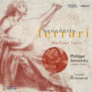 Philippe Jaroussky & Ensemble Artaserse - Benedetto Ferrari: Musiche Varie a voce sola, libri I, II & III (2003/2018) [24/44]
