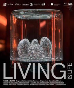 Living is Life - N.135 2024