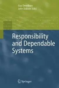 Responsibility and Dependable Systems (repost)