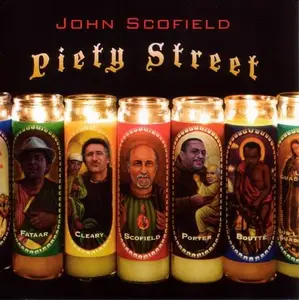 John Scofield - Piety Street (2009)