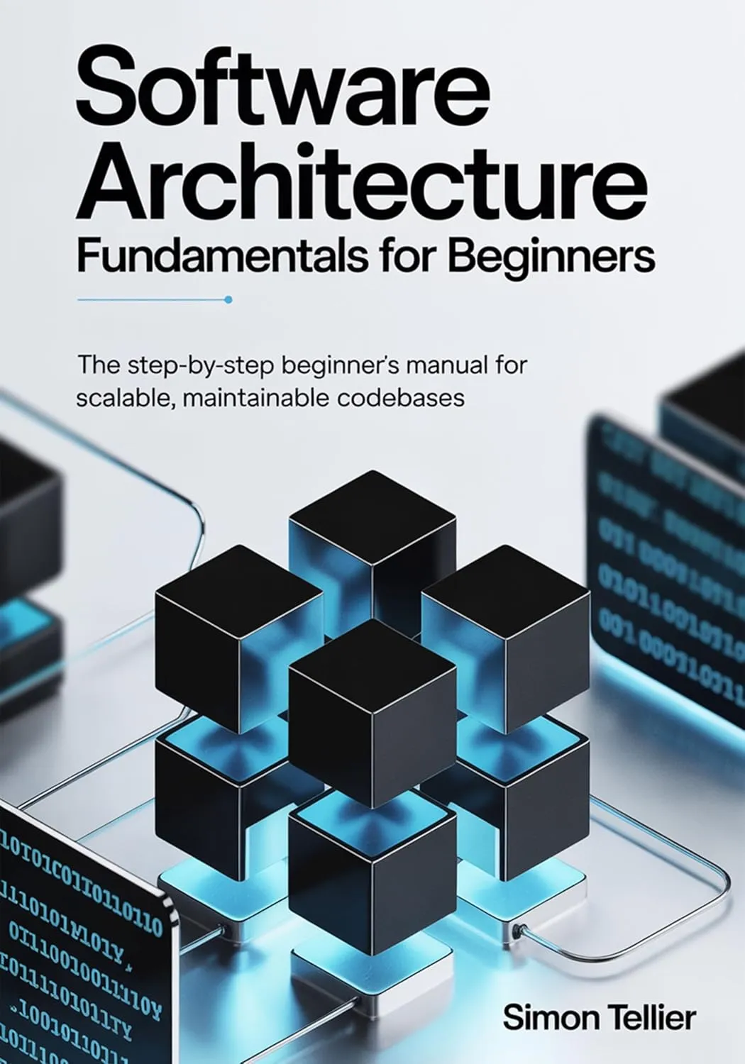 Software Architecture Fundamentals For Beginners