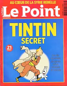 Le Point - N° 2038 - Tintin Secret - Les Dix Mystères Du Héros Qui A Conquis Le Monde