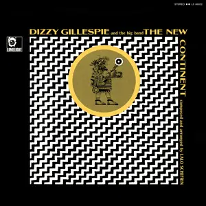 Dizzy Gillespie - The New Continent (1965/2025) [Official Digital Download 24/192]