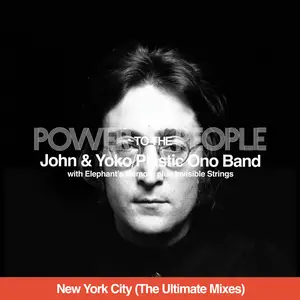 John Lennon - Power To The People (New York City - The Ultimate Mixes) (2025) [Official Digital Download 24/192]