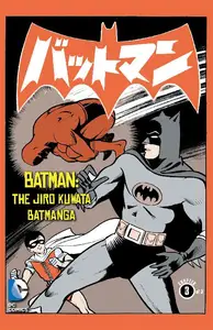 Batman The Jiro Kuwata Batmanga Vol 1 No 9 Aug 2014 SCAN Comic eBook