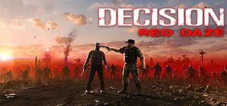 Decision Red Daze (2022) v1.3.4