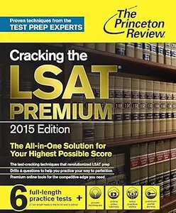 Cracking the LSAT Premium Edition with 6 Practice Tests, 2015