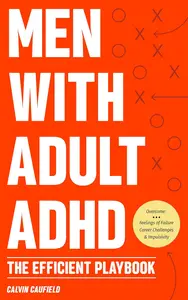 Men With Adult ADHD