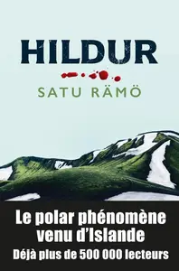 Satu Rämö, "Hildur"