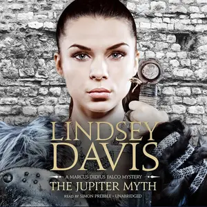 The Jupiter Myth: The Marcus Didius Falco Mysteries