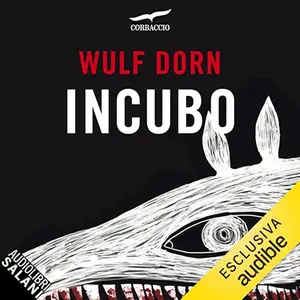 «Incubo» by Wulf Dorn