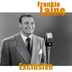 Frankie Laine - Exclusive (Remastered) (2025) [Official Digital Download]