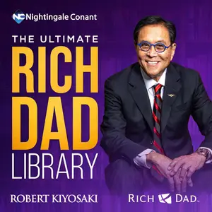 The Ultimate Rich Dad Library: To Elevate the Financial Well-Being of Humanity