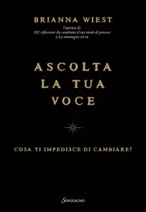 Brianna Wiest - Ascolta La Tua Voce