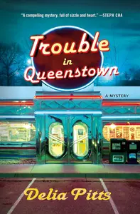 Trouble in Queenstown: A Mystery