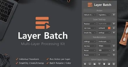 Envato - Layer Batch - Processing Kit - Bfyg85H