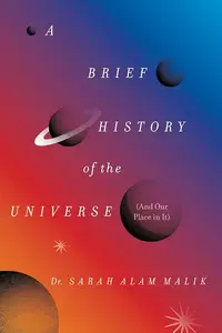 A Brief History of the Universe (And Our Place in It), US Edition