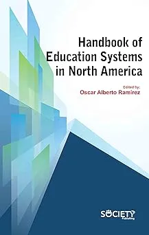 Handbook of Education Systems in North America