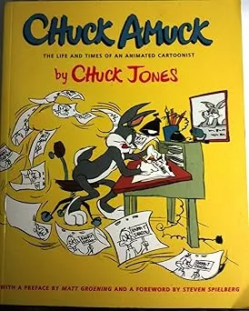 Chuck Amuck: The Life and Times of an Animated Cartoonist