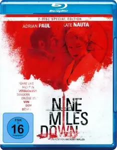 Nine Miles Down (2009)