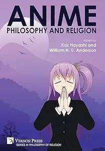 Anime, Philosophy and Religion