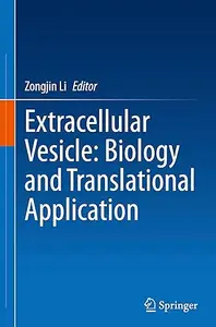 Extracellular Vesicle: Biology and Translational Application