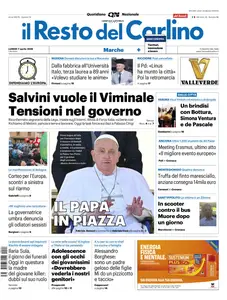 Il Resto del Carlino Ascoli Fermo - 7 Aprile 2025