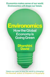 Environomics: How the Global Economy is Going Green