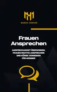 Marcel Herzog - Frauen ansprechen