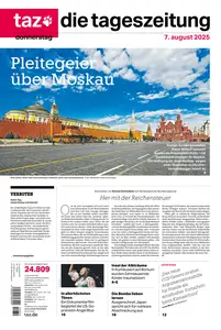 taz die tageszeitung - 07 August 2025