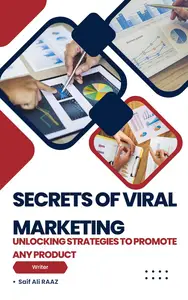 Secrets of Viral Marketing