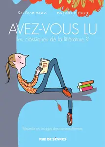 Avez-vous Lu Les Classiques De La Littérature - Tome 2
