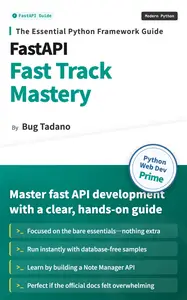 FastAPI Fast Track Mastery