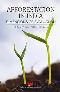 Afforestation in India: dimensions of evaluation