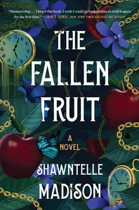 The Fallen Fruit: A Novel