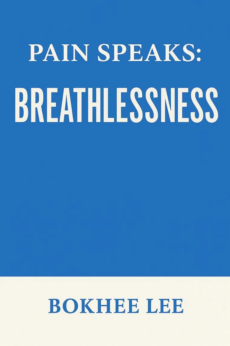 Pain Speaks Breathlessness