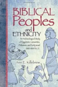 Biblical Peoples And Ethnicity (Repost)