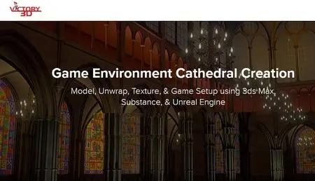 Victory3d – 3D Game Environment Cathedral Creation
