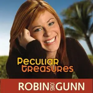 «Peculiar Treasures» by Robin Jones Gunn